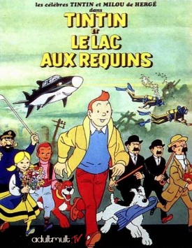 Тинтин и озеро акул / Tintin and the Lake of Sharks